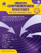 Targeting Comprehension Strategies for the Common Core Grd 5 [With CDROM]