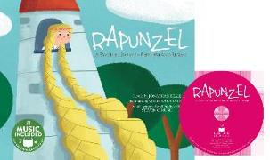 Rapunzel: A Favorite Story in Rhythm and Rhyme [With CD (Audio)]