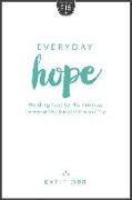 Everyday Hope: Holding Fast to His Promise