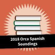 2018 Orca Spanish Soundings Collection