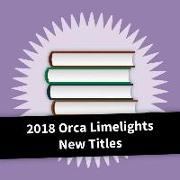 2018 Orca Limelights New Titles