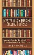 Mysteriously Missing College Courses