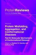 Protein Misfolding, Aggregation and Conformational Diseases