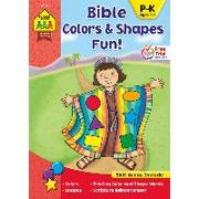 School Zone Bible Colors & Shapes Fun! Workbook