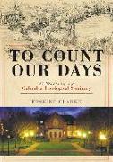 To Count Our Days