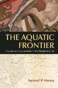 The Aquatic Frontier