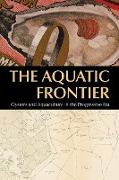 The Aquatic Frontier