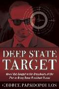 Deep State Target