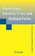 Elementary Dirichlet Series and Modular Forms