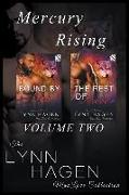 Mercury Rising, Volume 2 [bound by Fate: The Rest of Forever] (Siren Publishingthe Lynn Hagen Manlove Collection)