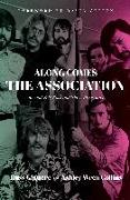 Along Comes the Association: Beyond Folk Rock and Three-Piece Suits
