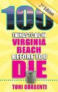 100 Things to Do in Virginia Beach Before You Die