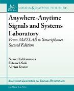 Anywhere-Anytime Signals and Systems Laboratory: From MATLAB to Smartphones, Second Edition