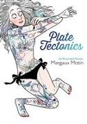 The Plate Tectonics: An Illustrated Memoir
