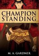 Champion Standing