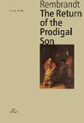 Rembrandt: The Return of the Prodigal Son