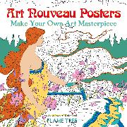 Art Nouveau Posters (Art Colouring Book)