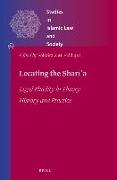 Locating the Shari&#772,&#703,a: Legal Fluidity in Theory, History and Practice