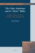 The Codex Amiatinus and Its "sister" Bibles: Scripture, Liturgy, and Art in the Milieu of the Venerable Bede