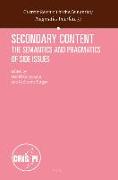 Secondary Content: The Semantics and Pragmatics of Side Issues