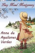 Ana de Aguilones Verdes: Anne of Green Gables, Spanish edition