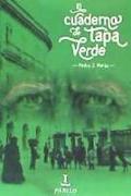 El cuaderno de la tapa verde