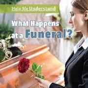 What Happens at a Funeral?