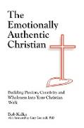 The Emotionally Authentic Christian