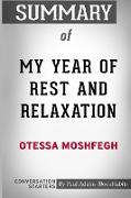 Summary of My Year of Rest and Relaxation by Ottessa Moshfegh