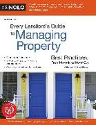 Every Landlord's Guide to Managing Property: Best Practices, from Move-In to Move-Out