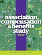 Association Compensation & Benefits Study, 2018-2019 Edition