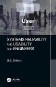 Systems Reliability and Usability for Engineers