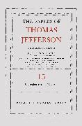 The Papers of Thomas Jefferson: Retirement Series, Volume 15