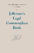 Jefferson's Legal Commonplace Book