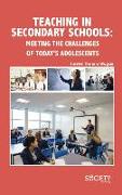 Teaching in Secondary Schools: Meeting the Challenges of Today's Adolescents