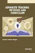 Advanced Teaching Methods and Curriculum