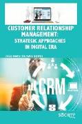 Customer Relationship Management