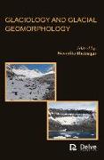 Glaciology and Glacial Geomorphology