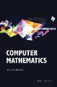 Computer Mathematics