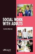 Social Work with Adults