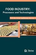 Food Industry: Processes and Technologies