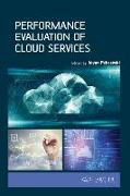 Performance Evaluation of Cloud Services