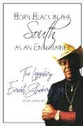 Born Black in the South as an Entertainer: The Legendary Earnest Stanberry Jr