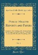 Public Health Reports and Papers, Vol. 3