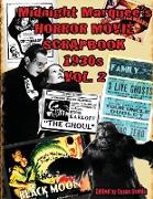 Midnight Marquee's HORROR MOVIE SCRAPBOOK 1930s Vol. 2