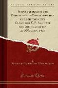 Sitzungsberichte der Philosophisch-Philologischen und Historischen Classe der K. B. Akademie der Wissenschaften zu München, 1901 (Classic Reprint)