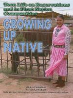 Teen Life on Reservations and in First Nation Communities: Growing Up Native