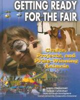 Getting Ready for the Fair: Crafts, Projects, and Prize-Winning Animals