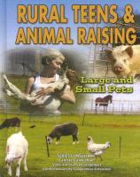 Rural Teens and Animal Raising: Large and Small Pets