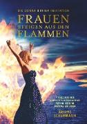 Frauen steigen aus den Flammen